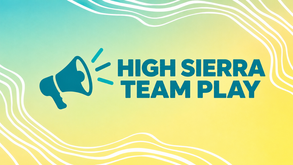 HSTP_16x9 High Sierra Team Play